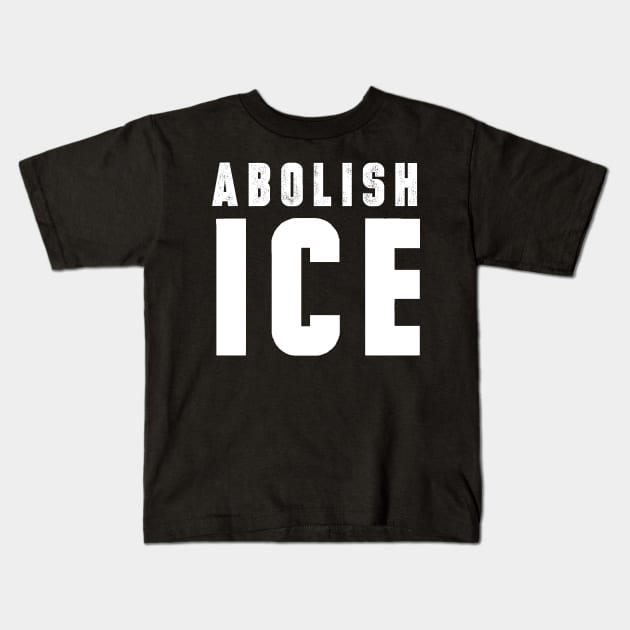 Abolish ICE Distressed Tshirt Kids T-Shirt by CMDesign